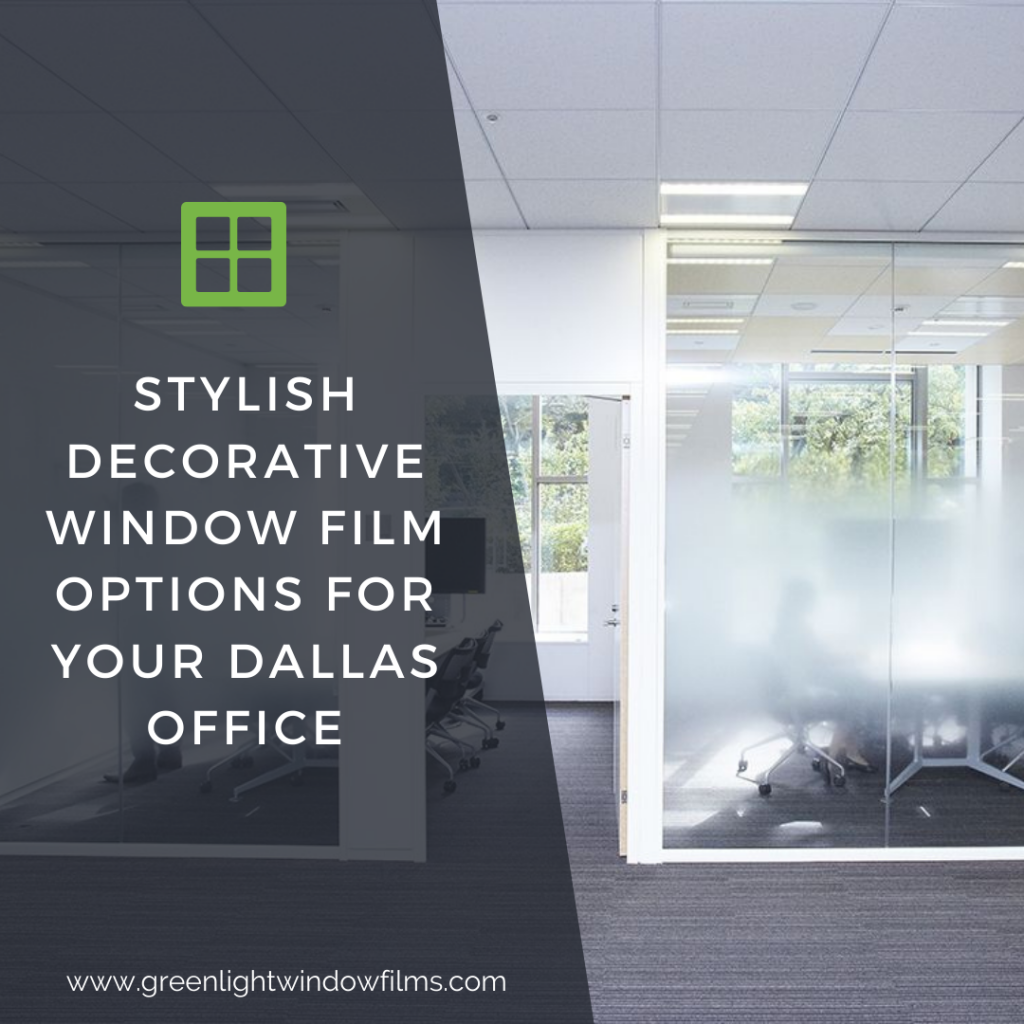 decorative window film dallas office